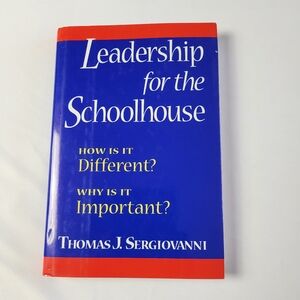 Leadership Schoolhouse Different Important Management Sergiovanni HARDCOVER Book